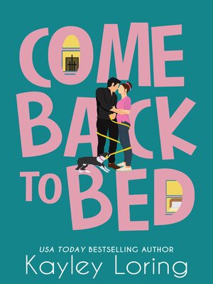 cover image of Come Back to Bed